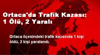 Ortaca'da Trafik Kazası: 1 Ölü, 2 Yaralı