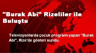 'Burak Abi' Rizeliler ile Buluştu
