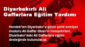 Diyarbakırlı Ali Gaffarlara Eğitim Yardımı