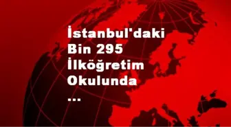 İstanbul'daki Bin 295 Okulda Temizlikçi Yok