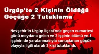 Ürgüp'te 2 Kişinin Öldüğü Göçüğe 2 Tutuklama