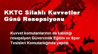 KKTC Silahlı Kuvvetler Günü Resepsiyonu