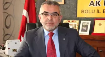 AK Parti Bolu İl Başkanı'ndan Kadir Gecesi Mesajı