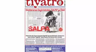 Tiyatro Gazetesi'nin Ağustos Sayısı Çıktı