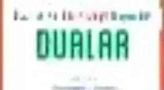 Kur'an ve Ehl-i Beyt Kaynaklı Dualar Kitabı