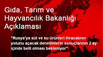 Gıda, Tarım ve Hayvancılık Bakanlığı Açıklaması