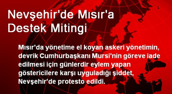 Nevşehir'de Mısır'a Destek Mitingi