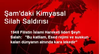 Şam'daki Kimyasal Silah Saldırısı