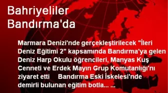 Bahriyeliler Bandırma'da