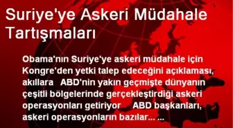 Suriye'ye Askeri Müdahale Tartışmaları