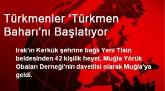 Türkmenler 'Türkmen Baharı'nı Başlatıyor