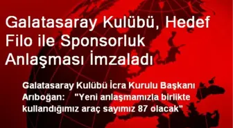 Galatasaray Kulübü, Hedef Filo ile Sponsorluk Anlaşması İmzaladı