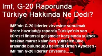 IMF: Türkiye, Herşeye Rağmen Yükselen 5 Ülkeden Biri