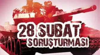 28 Şubat Davası (2/son)