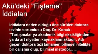 Akü'deki 'Fişleme' İddiaları