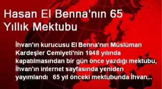 Hasan El Benna'nın 65 Yıllık Mektubu