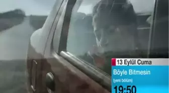 Böyle Bitmesin 35. Bölüm 