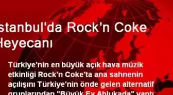 İstanbul'da Rock'n Coke Heyecanı Başladı