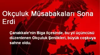 Okçuluk Müsabakaları Sona Erdi