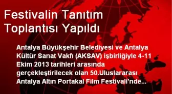 Festivalin Tanıtım Toplantısı Yapıldı