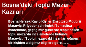 Bosna'daki Toplu Mezar Kazıları