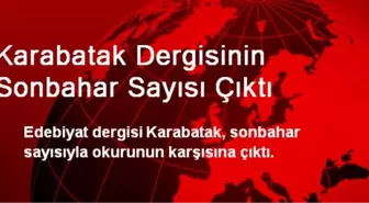 Karabatak Dergisinin Sonbahar Sayısı Çıktı