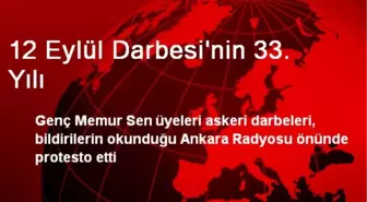 12 Eylül Darbesi'nin 33. Yılı