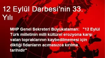 12 Eylül Darbesi'nin 33. Yılı