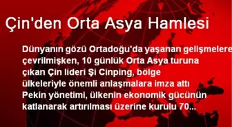 Çin'den Orta Asya Hamlesi