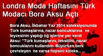 Londra Moda Haftasını Türk Modacı Bora Aksu Açtı
