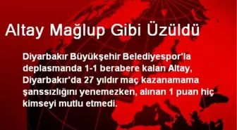 Altay Mağlup Gibi Üzüldü