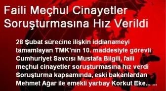 Faili Meçhul Cinayetler Soruşturmasına Hız Verildi