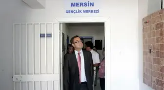 Genel Müdür Akkaya'dan Mersin Gençlik Merkezi'ne Ziyaret