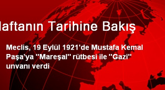 Haftanın Tarihine Bakış