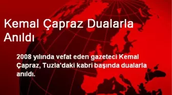 Kemal Çapraz Dualarla Anıldı