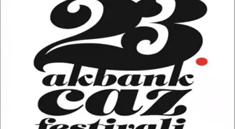 23. Akbank Caz Festivali 25 Eylül'de Başlayacak