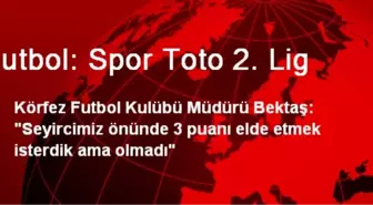 Futbol: Spor Toto 2. Lig