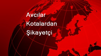 Avcılar Kotalardan Şikayetçi