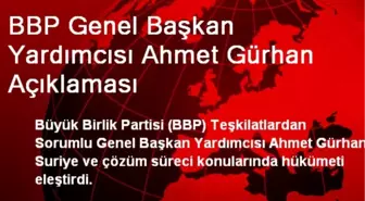 BBP: 3-5 Çapulcuyla Devletimiz Pazarlık Ediyor