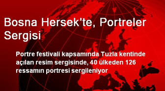 Bosna Hersek'te, Portreler Sergisi