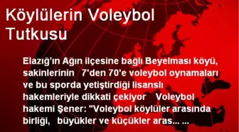 Köylülerin Voleybol Tutkusu