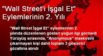 'Wall Street'i İşgal Et' Eylemleri 2. Yılında İlgi Görmedi