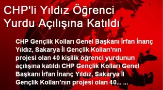 CHP'li Yıldız Öğrenci Yurdu Açılışına Katıldı