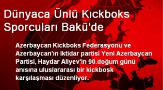 Dünyaca Ünlü Kıckboks Sporcuları Bakü'de