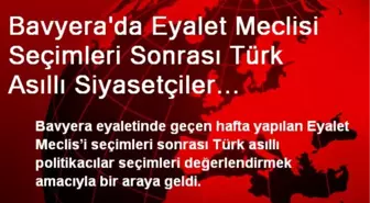 Bavyera'da Eyalet Meclisi Seçimleri Sonrası Türk Asıllı Siyasetçiler Biraraya Geldi