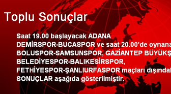 Toplu Sonuçlar