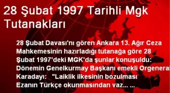 28 Şubat 1997 Tarihli Mgk Tutanakları