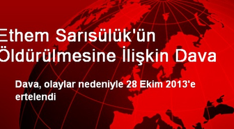 Ethem Sarısülük'ün Öldürülmesine İlişkin Dava