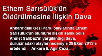Ethem Sarısülük'ün Öldürülmesine İlişkin Dava