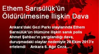 Ethem Sarısülük'ün Öldürülmesine İlişkin Dava